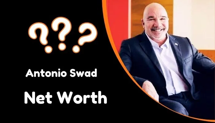 Antonio Swad Net Worth